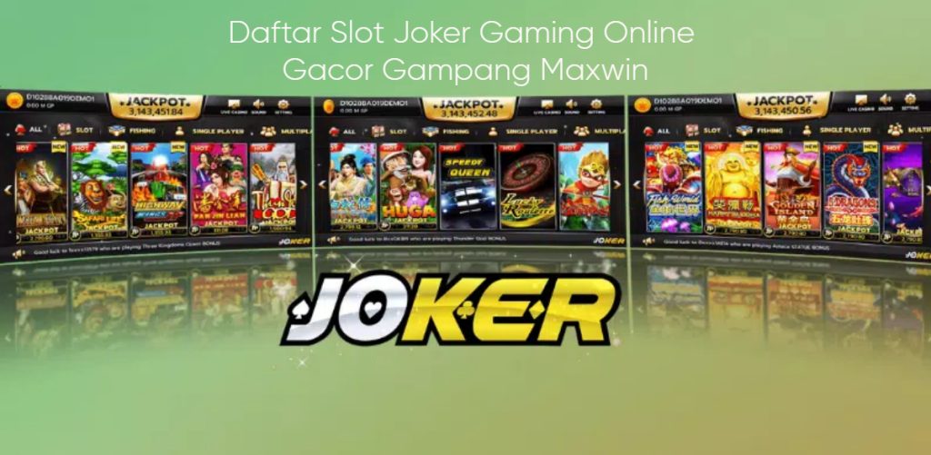 Daftar Slot Joker